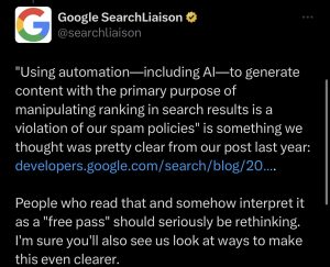 A screenshot of a post from the official Google SearchLiaison X account. It states that using AI-generate content primarily for manipulating search rankings is a violation of Google's spam policies.