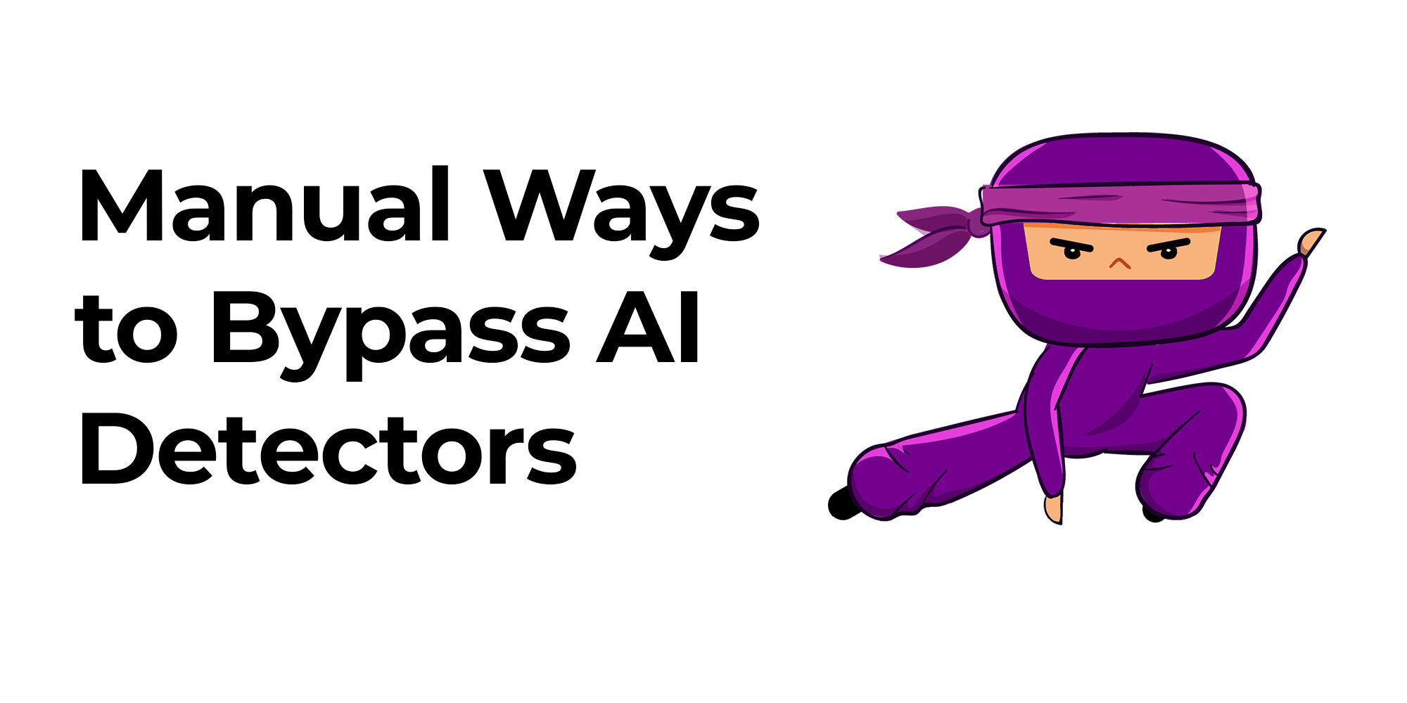 how to get around ai detectors