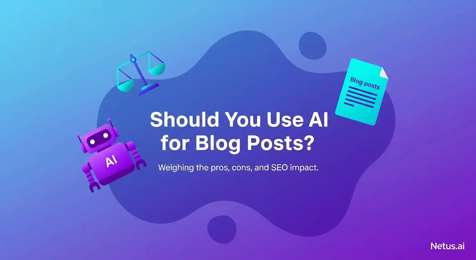 Should You Use AI for Blog Posts?