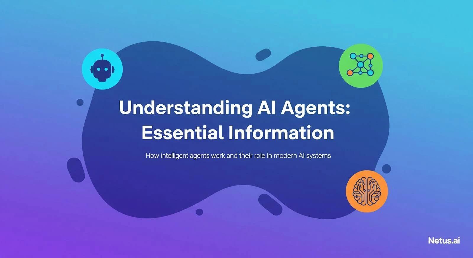 Understanding AI agents: Essential information